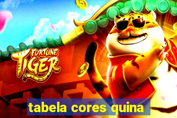 tabela cores quina